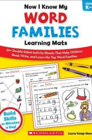 Cover of Now I Know My Word Families Learning Mats