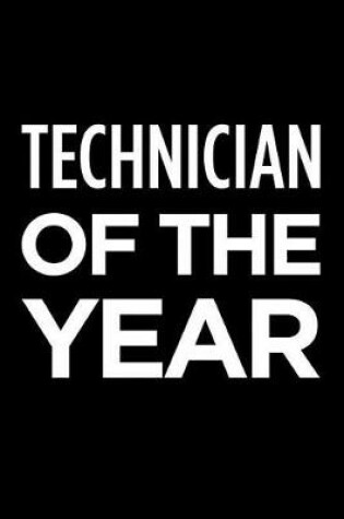 Cover of Technician of the Year