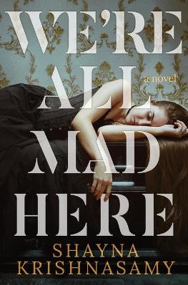 Cover of We're All Mad Here