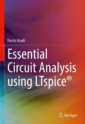 Book cover for Essential Circuit Analysis using LTspice®