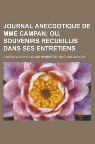 Cover of Journal Anecdotique de Mme Campan