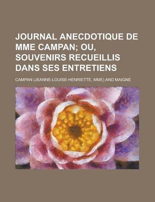 Book cover for Journal Anecdotique de Mme Campan