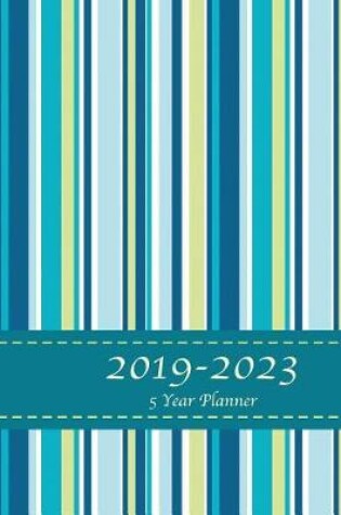 Cover of 2019-2023 Five Year Planner- Blue and green stripes