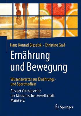 Book cover for Ernährung und Bewegung - Wissenswertes aus Ernährungs- und Sportmedizin