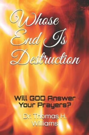 Cover of Whose End Is Destruction