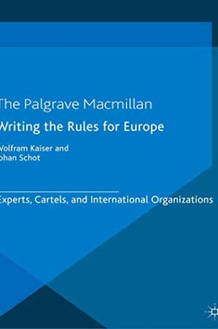 Cover of Writing the Rules for Europe