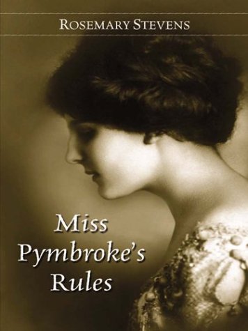 Cover of Miss Pymbrokes Rules