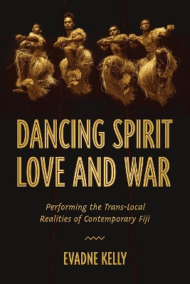 Cover of Dancing Spirit, Love, and War
