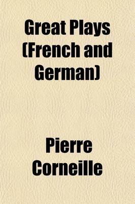 Book cover for Great Plays (French and German)