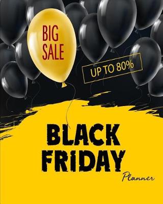 Cover of Black Friday Planner Big Sale