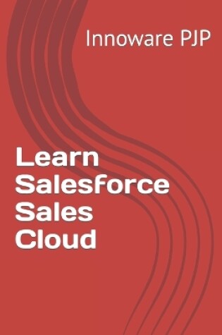 Cover of Learn Salesforce Sales Cloud