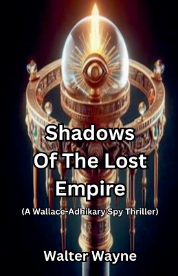 Cover of Shadows Of The Lost Empire