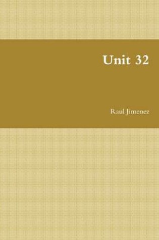 Cover of Unit 32