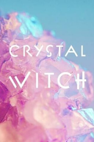 Cover of Crystal Witch