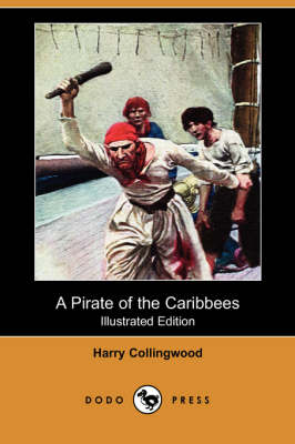 Book cover for A Pirate of the Caribbees(Dodo Press)