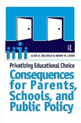 Cover of Privatizing Educational Choice