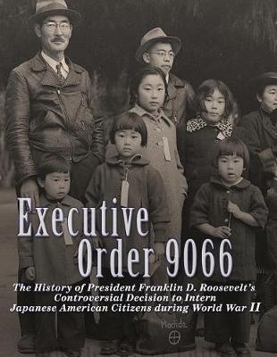 Book cover for Executive Order 9066