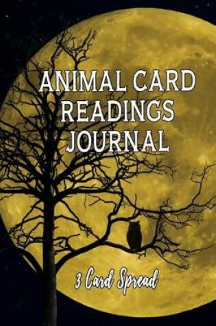 Cover of Animal Card Readings Journal 3 Card Spread