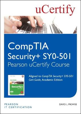 Cover of CompTIA Security+ SY0-501 Pearson uCertify Course Student Access Card