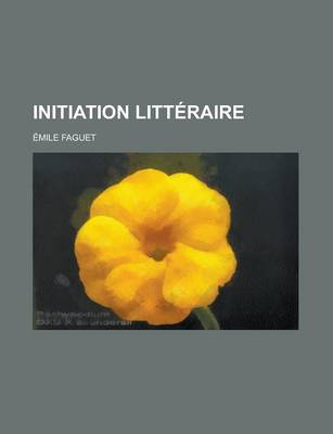 Book cover for Initiation Litteraire