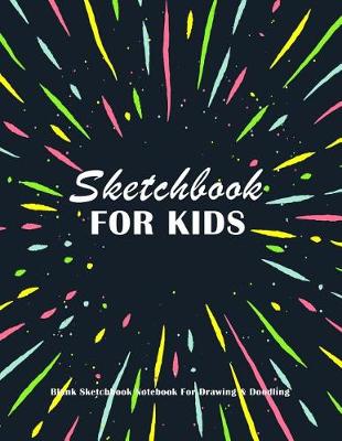 Cover of Sketchbook For Kids