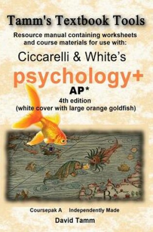 Cover of Ciccarelli and White's Psychology+ 4th Edition for AP* Student Workbook