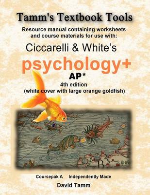 Book cover for Ciccarelli and White's Psychology+ 4th Edition for AP* Student Workbook