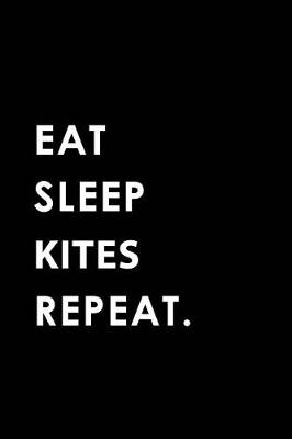 Book cover for Eat Sleep Kites Repeat