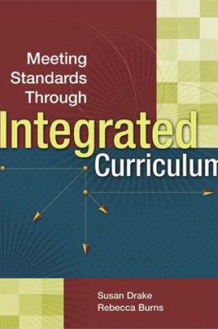 Cover of Meeting Standards Through Integrated Curriculum