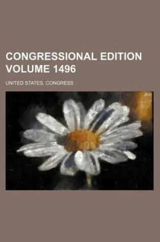 Cover of Congressional Edition Volume 1496