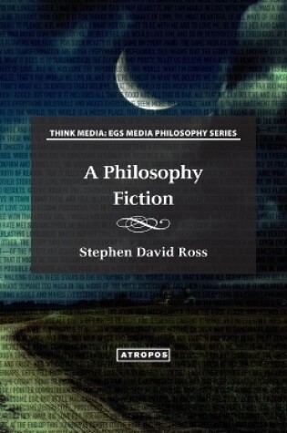 Cover of A Philosophy Fiction