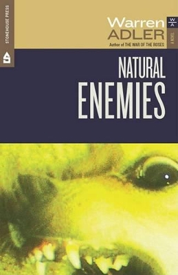 Book cover for Natural Enemies Near Death Experiences in the Wilderness Inspires a Troubled Couple to Reevaluate Their Marriage