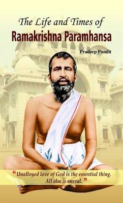 Book cover for The Life and Times of Ramakrishna Parmahamsa