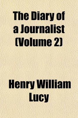 Book cover for The Diary of a Journalist (Volume 2)