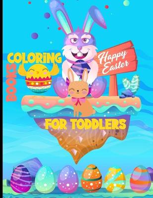 Book cover for Happy Easter coloring book for toddlers