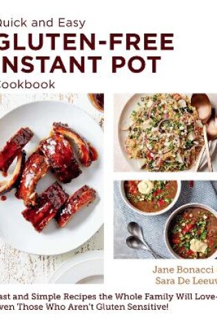 Cover of Quick and Easy Gluten Free Instant Pot Cookbook