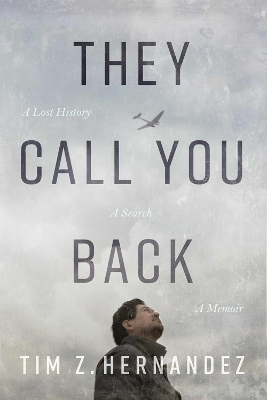 Book cover for They Call You Back