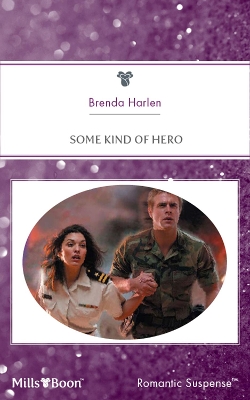 Book cover for Some Kind Of Hero