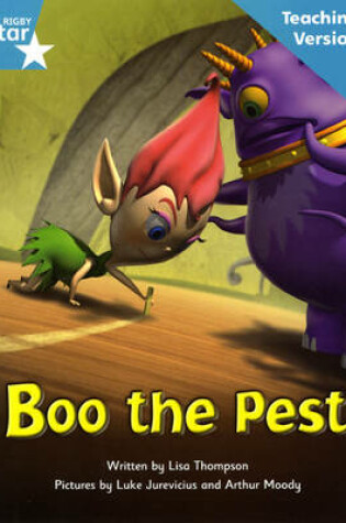 Cover of Fantastic Forest Turquoise Level Fiction: Boo the Pest Teaching Version