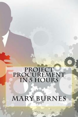 Cover of Project Procurement In 5 Hours