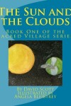 Book cover for The Sun and the Clouds