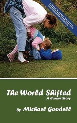 Book cover for The World Shifted