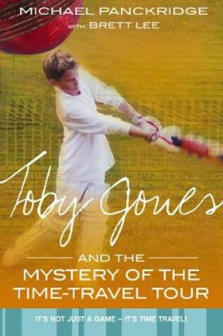 Cover of Toby Jones And The Mystery Of The Time Travel Tour