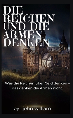 Book cover for Die Reichen und die Armen denken