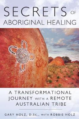 Book cover for Secrets of Aboriginal Healing