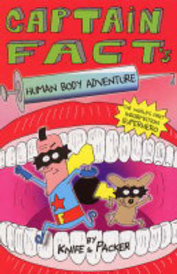 Book cover for Captain Fact's Human Body Adventure