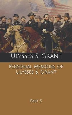 Book cover for Personal Memoirs of Ulysses S. Grant