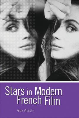 Book cover for Stars in Modern French Film