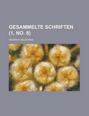 Book cover for Gesammelte Schriften Volume 1, No. 8