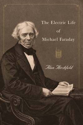 Book cover for The Electric Life of Michael Faraday